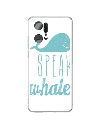 Coque Oppo Find X5 Pro I Speak Whale Baleine Bleu - Mary Nesrala