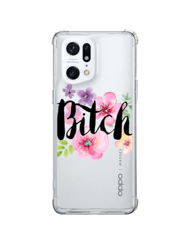 Coque Oppo Find X5 Pro Bitch Flower Fleur Transparente - Maryline Cazenave