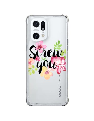 Cover Oppo Find X5 Pro Screw you Flower Fiori Trasparente - Maryline Cazenave