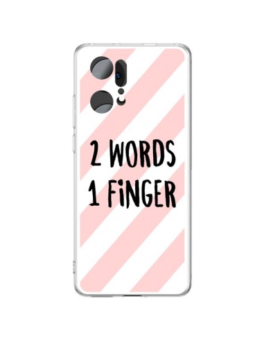 Oppo Find X5 Pro Case 2 Words 1 Finger - Maryline Cazenave