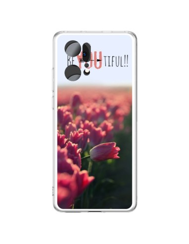 Cover Oppo Find X5 Pro Be you Tiful Tulipani - R Delean