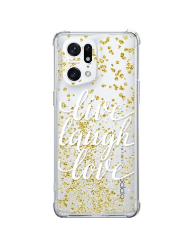 Coque Oppo Find X5 Pro Live, Laugh, Love, Vie, Ris, Aime Transparente - Sylvia Cook