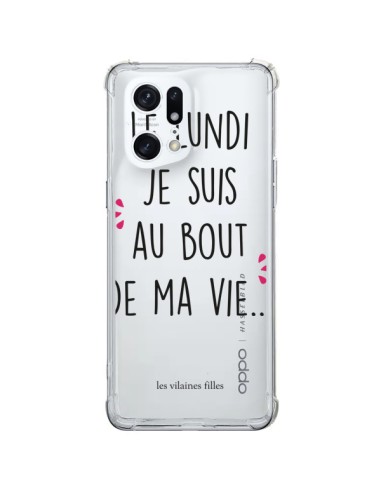 Cover Oppo Find X5 Pro Le lundi, je suis au bout de ma vie Trasparente - Les Vilaines Filles