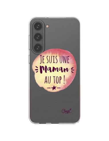 Coque Samsung Galaxy S23 Plus 5G Je suis une Maman au Top Orange Transparente - Chapo