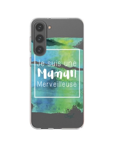 Coque Samsung Galaxy S23 Plus 5G Je suis une Maman Merveilleuse Bleu Vert Transparente - Chapo