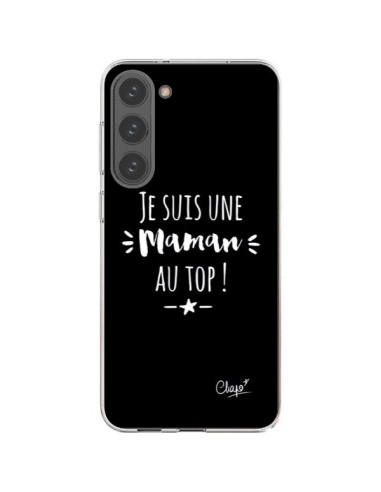 Coque Samsung Galaxy S23 Plus 5G Je suis une Maman au Top - Chapo