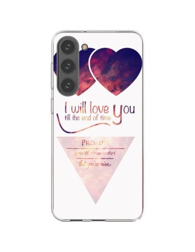 Coque Samsung Galaxy S23 Plus 5G I will love you until the end Coeurs - Eleaxart