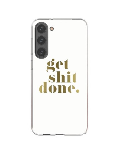 Coque Samsung Galaxy S23 Plus 5G Get Shit Done Doré - Shop Gasoline