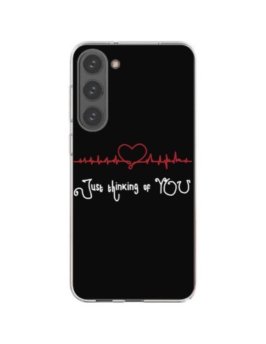 Coque Samsung Galaxy S23 Plus 5G Just Thinking of You Coeur Love Amour - Julien Martinez
