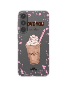 Cover Samsung Galaxy S23 Plus 5G I Love you More Than...