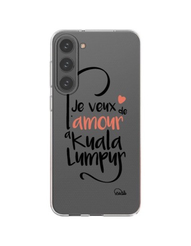 Cover Samsung Galaxy S23 Plus 5G Je veux de l'amour à Kuala Lumpur Trasparente - Lolo Santo