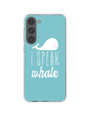 Cover Samsung Galaxy S23 Plus 5G I Speak Whale Balena - Mary Nesrala