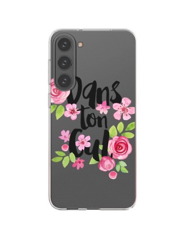 Cover Samsung Galaxy S23 Plus 5G Dans Ton Cul Fiori Trasparente - Maryline Cazenave