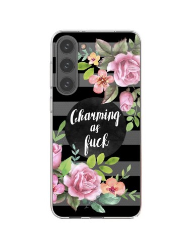 Cover Samsung Galaxy S23 Plus 5G Charming as Fuck Fioris Trasparente - Maryline Cazenave