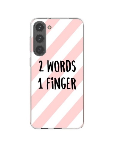 Samsung Galaxy S23 Plus 5G Case 2 Words 1 Finger - Maryline Cazenave