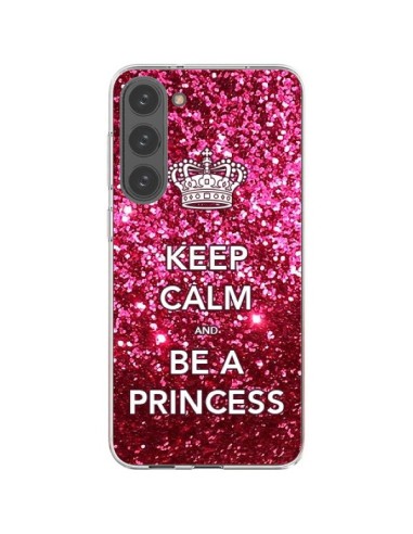 Coque Samsung Galaxy S23 Plus 5G Keep Calm and Be A Princess - Nico