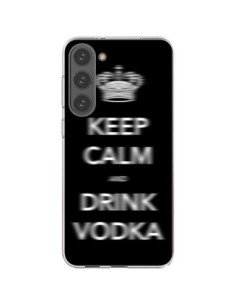 Samsung Galaxy S23 Plus 5G Case Keep Calm and Drink Vodka...