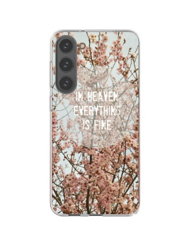 Coque Samsung Galaxy S23 Plus 5G In heaven everything is fine paradis fleur - R Delean