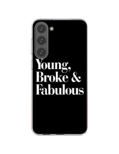 Samsung Galaxy S23 Plus 5G Case Young, Broke & Fabulous -...