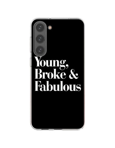 Cover Samsung Galaxy S23 Plus 5G Young, Broke & Fabulous - Rex Lambo