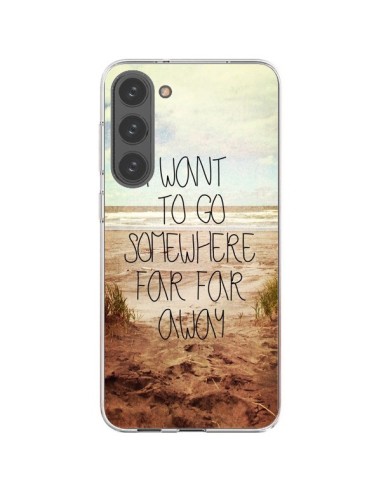 Cover Samsung Galaxy S23 Plus 5G I want to go somewhere - Sylvia Cook