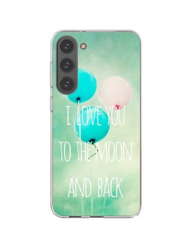 Coque Samsung Galaxy S23 Plus 5G I love you to the moon and back - Sylvia Cook