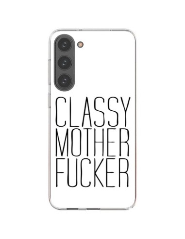 Coque Samsung Galaxy S23 Plus 5G Classy Mother Fucker - Sara Eshak