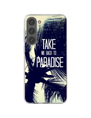 Coque Samsung Galaxy S23 Plus 5G Take me back to paradise USA Palmiers - Tara Yarte