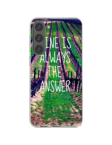 Coque Samsung Galaxy S23 Plus 5G Wine is always the answer Vin - Tara Yarte