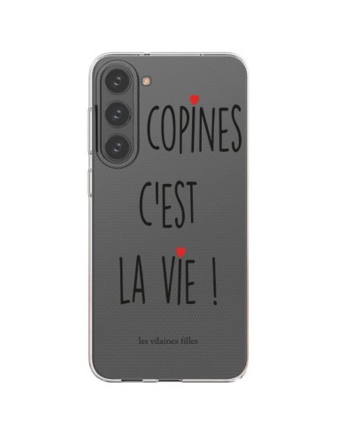 Coque Samsung Galaxy S23 Plus 5G Les copines, c'est la vie Transparente - Les Vilaines Filles