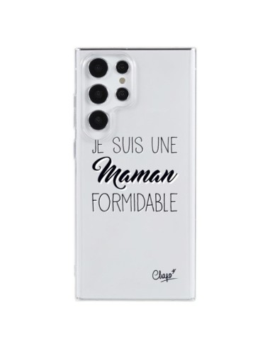 Coque Samsung Galaxy S23 Ultra 5G Je suis une Maman Formidable Transparente - Chapo