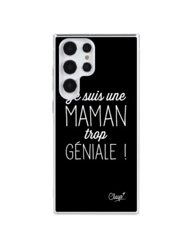 Coque Samsung Galaxy S23 Ultra 5G Je suis une Maman trop Géniale - Chapo