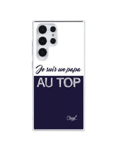 Coque Samsung Galaxy S23 Ultra 5G Je suis un Papa au Top Bleu Marine - Chapo