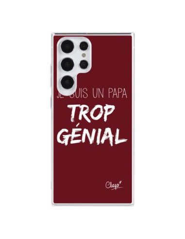 Coque Samsung Galaxy S23 Ultra 5G Je suis un Papa trop Génial Rouge Bordeaux - Chapo