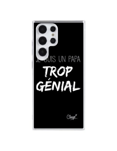 Coque Samsung Galaxy S23 Ultra 5G Je suis un Papa trop Génial Noir - Chapo