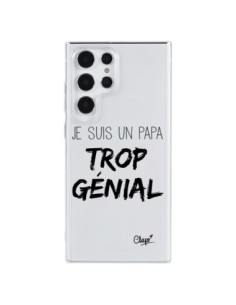 Coque Samsung Galaxy S23 Ultra 5G Je suis un Papa trop...