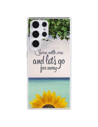 Coque Samsung Galaxy S23 Ultra 5G Let's Go Far Away Flower Fleur Tournesol - Eleaxart
