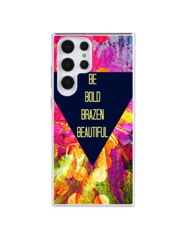 Cover Samsung Galaxy S23 Ultra 5G Be Bold Brazen Beautiful - Ebi Emporium