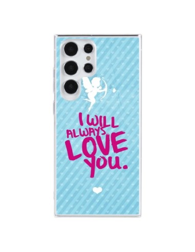 Coque Samsung Galaxy S23 Ultra 5G I will always love you Cupidon - Javier Martinez