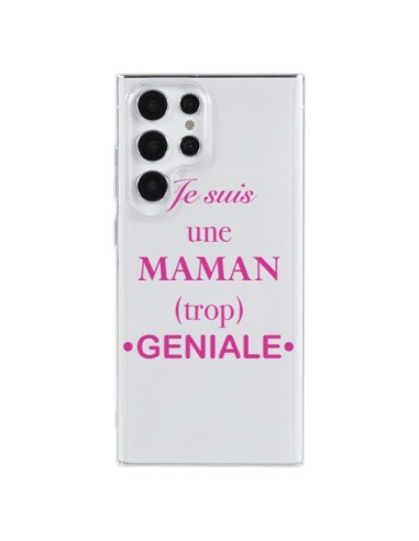 Coque Samsung Galaxy S23 Ultra 5G Je suis une maman trop géniale Transparente - Laetitia