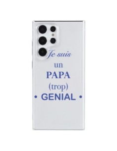 Coque Samsung Galaxy S23 Ultra 5G Je suis un papa trop...