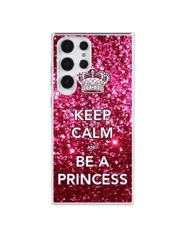 Coque Samsung Galaxy S23 Ultra 5G Keep Calm and Be A Princess - Nico