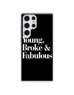 Coque Samsung Galaxy S23 Ultra 5G Young, Broke & Fabulous...
