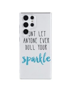 Samsung Galaxy S23 Ultra 5G Case Don't let anyone ever...