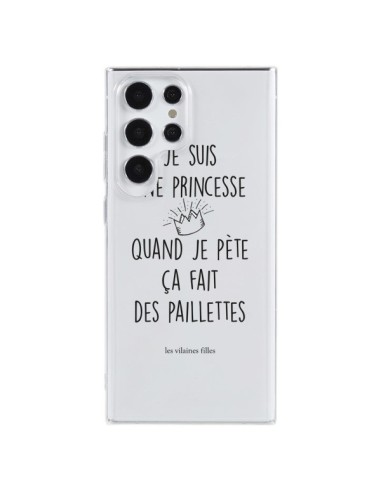 Coque Samsung Galaxy S23 Ultra 5G Je suis une princesse quand je pète ça fait des paillettes - Les Vilaines Filles