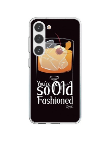 Coque Samsung Galaxy S23 5G You're so old fashioned Cocktail Barman - Chapo