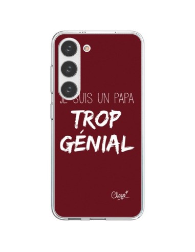 Coque Samsung Galaxy S23 5G Je suis un Papa trop Génial Rouge Bordeaux - Chapo