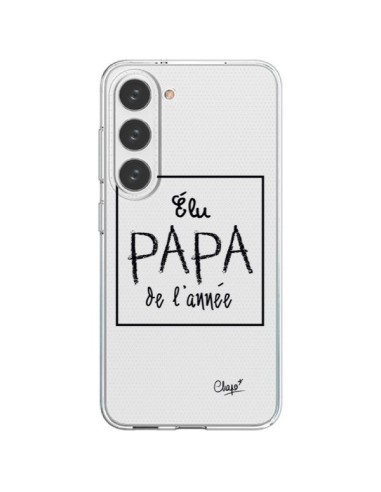 Coque Samsung Galaxy S23 5G Elu Papa de l'Année Transparente - Chapo