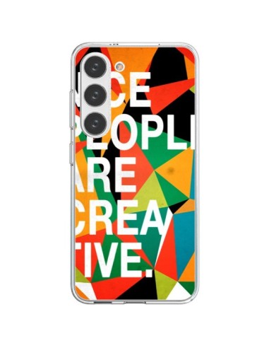 Coque Samsung Galaxy S23 5G Nice people are creative art - Danny Ivan