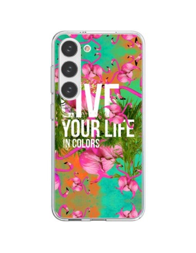 Cover Samsung Galaxy S23 5G Live your Life Vivi la tua vita - Eleaxart